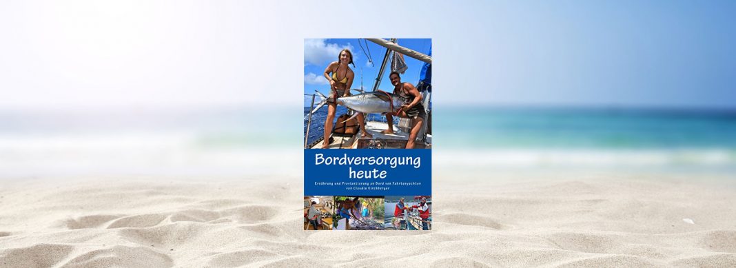 blauwasser_buch_bordversorgung_heute